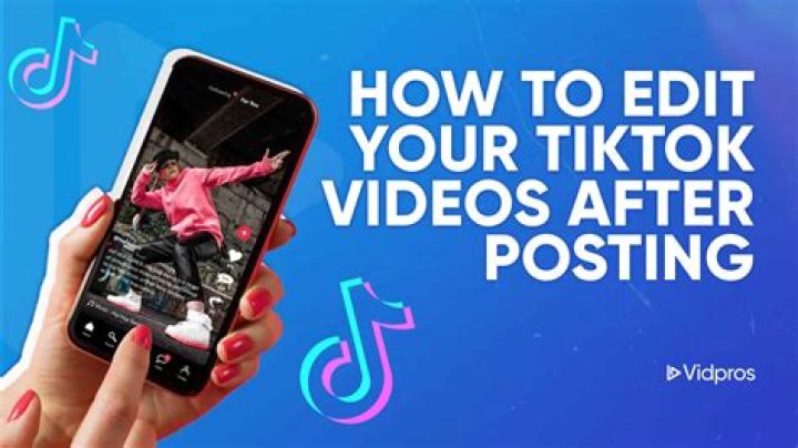 Edit TikTok Descriptions After Posting: The Ultimate Guide