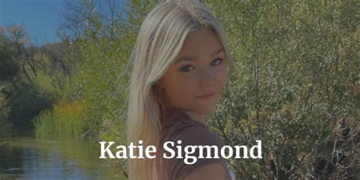 Inside The "Katie Sigmond OnlyFans Leak"