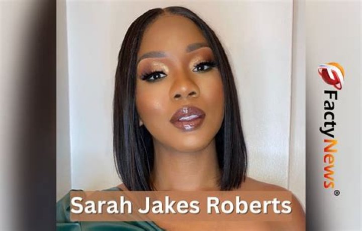 Sarah Jakes Roberts Net Worth 2024
